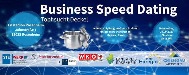 Banner Business Speed Dating – Topf sucht Deckel findet dieses Jahr in Rosenheim statt!