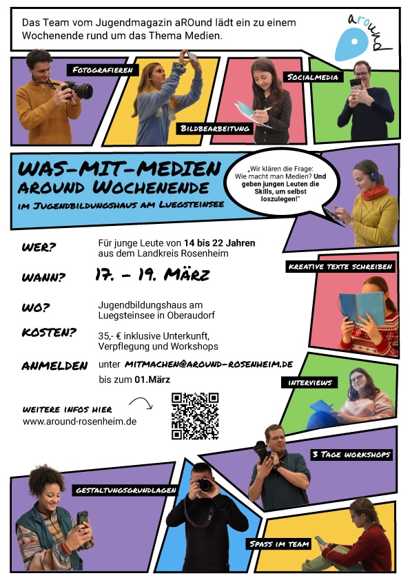 Medienwochenende Plakat fuer Medien - Jugendmagazin aROund lädt zum „Was-mit-Medien-Wochenende“