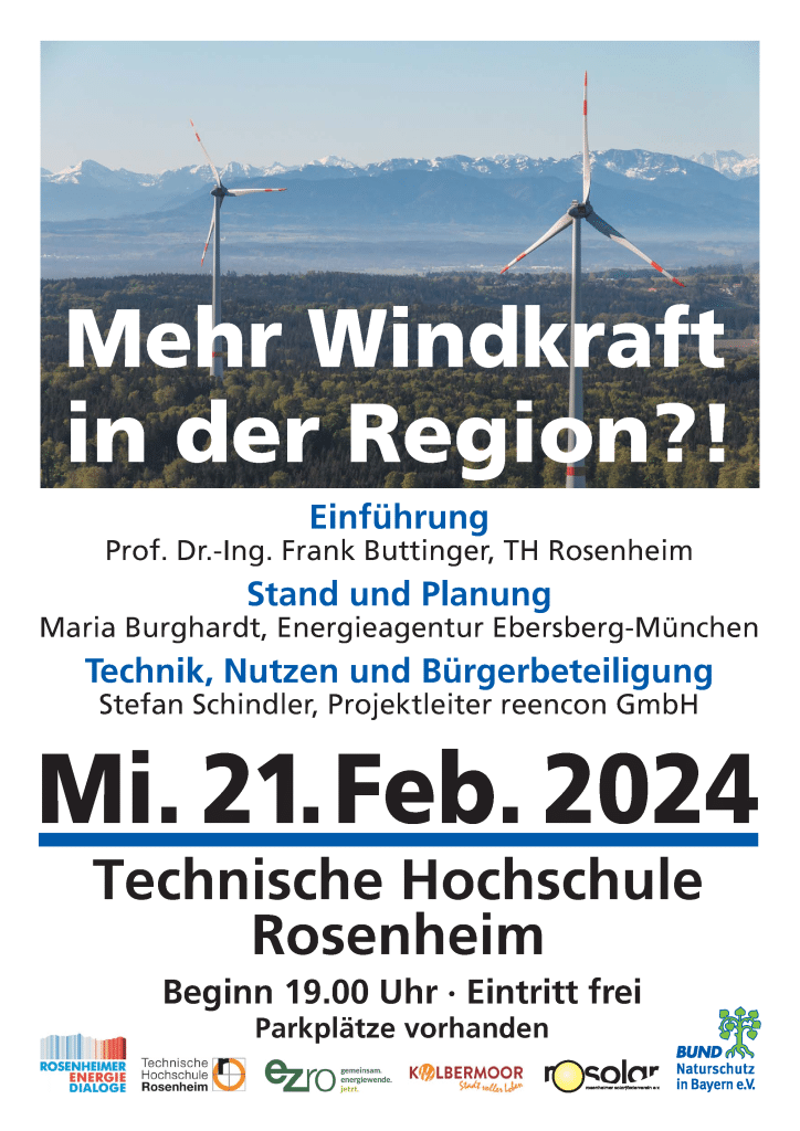 „Mehr Windkraft in der Region?!“ am Mittwoch, 21. Februar 2024. Veranstaltungsplakat: Rosenheimer Energiedialoge
